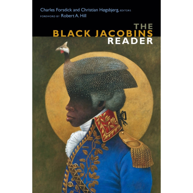 The Black Jacobins Reader