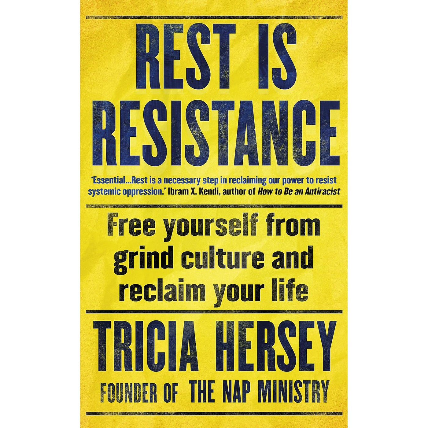 Rest is Resistance