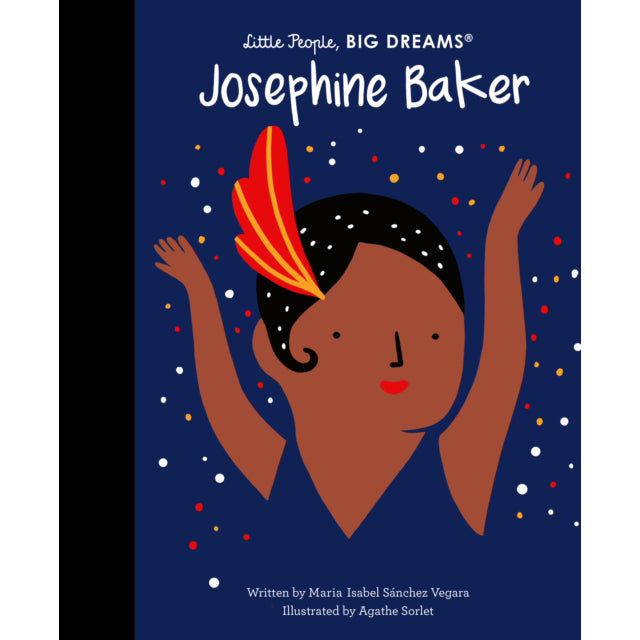 Little People Big Dreams: Josephine Baker