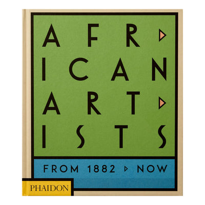 African Artists: From 1882 to Now