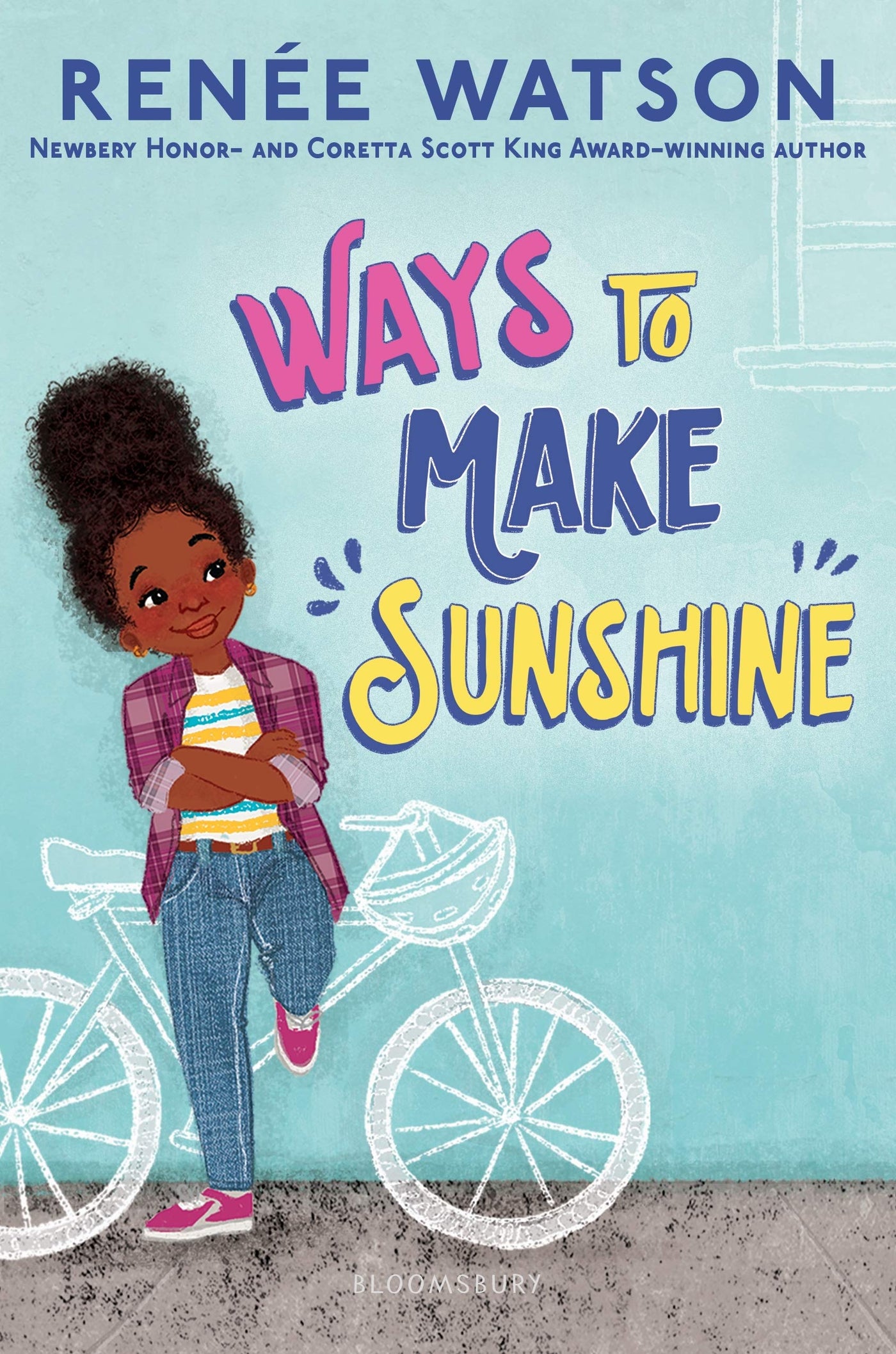 Ways to Make Sunshine by Renée Watson