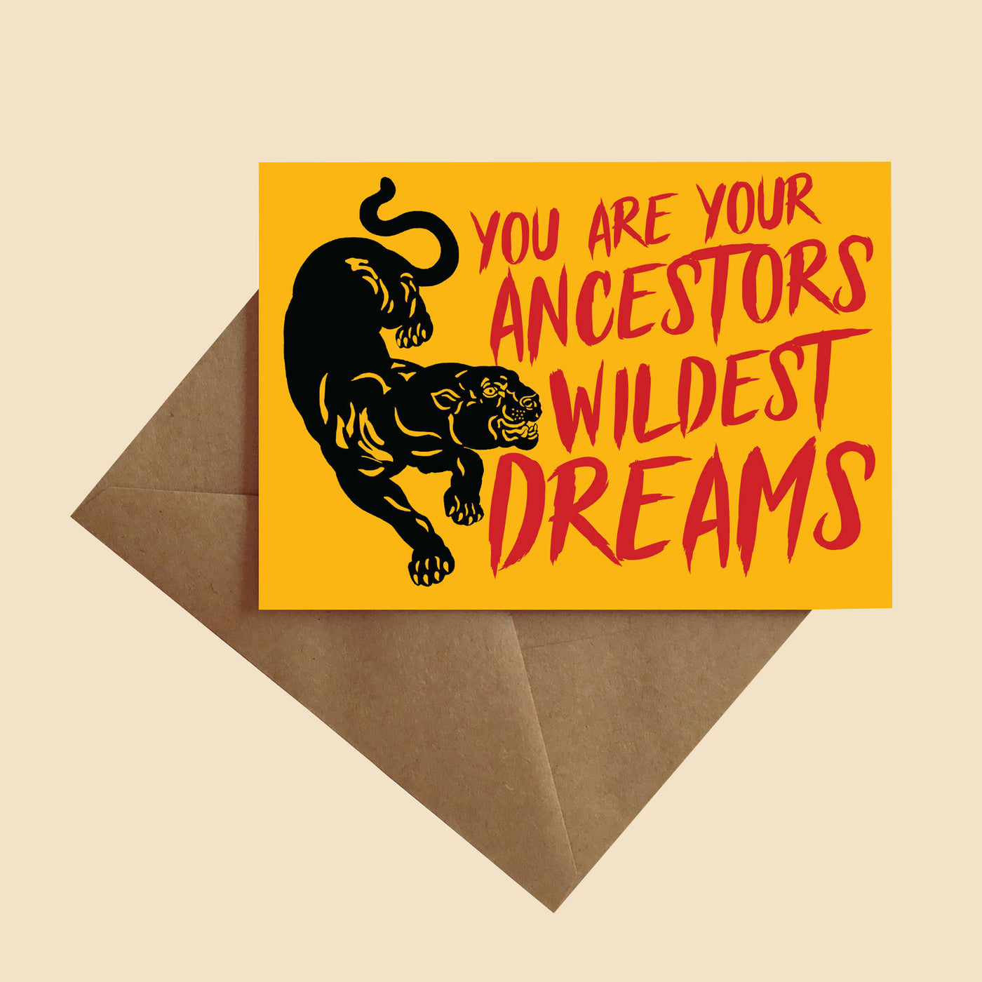 Ancestors Wildest Dreams